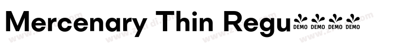 Mercenary Thin Regu字体转换 Mercenary Thin Regu字体转换